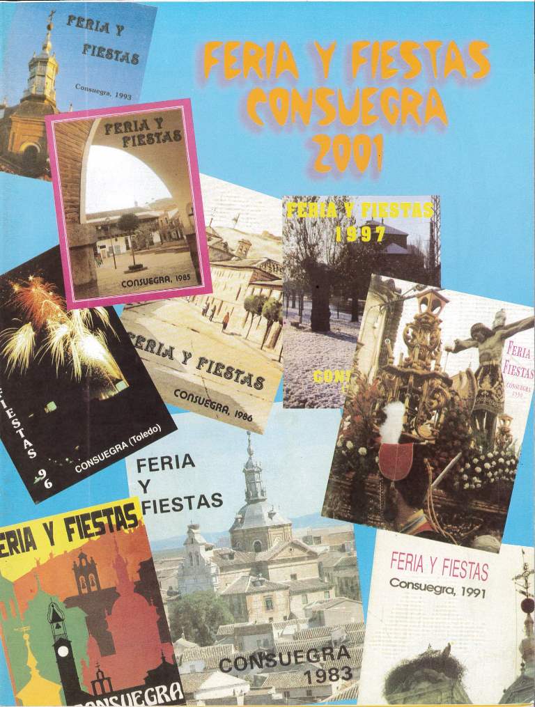 Fiestas patronales en honor al Santísimo Cristo de la Veracruz 2001 Consuegra